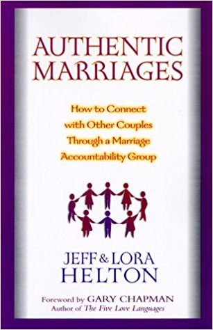 Authentic Marriages PB - Jeff & Lora Helton